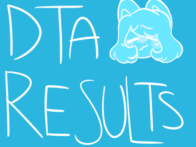 500 DTA Results!!