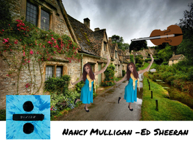 Nancy Mulligan -Ed Sheeran
