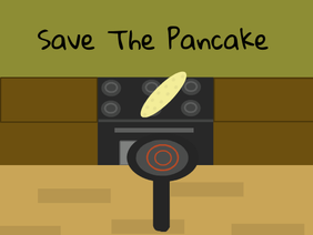 Save The Pancake