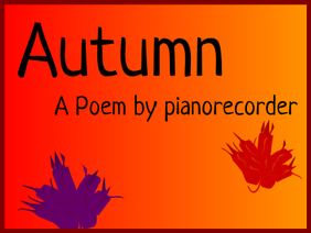 Autumn ~ A Poem