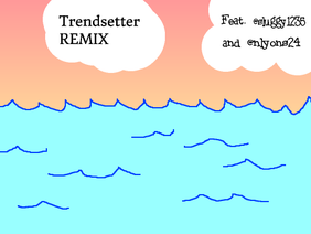 TRNDSTTR Remix (@nlyons24 @sluggy1235)