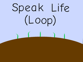 Speak Life Animated Loop