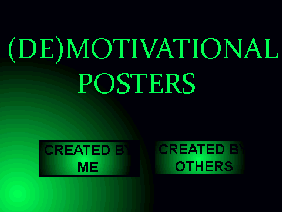 (De)Motivational Posters