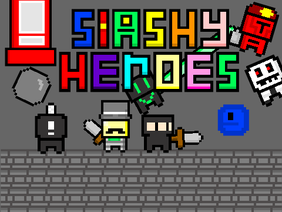 Slashy Heroes v1.1