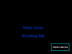 Miley Cyrus- Wrecking Ball with Lyrics