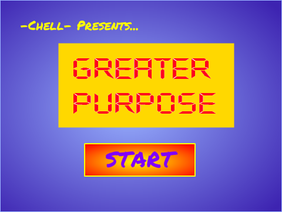 Greater Purpose