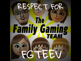 Respect for FGTeeV.