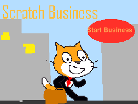 Scratch Business.