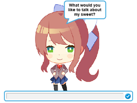 Talk to me, Monika! <3