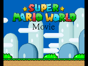 Super Mario World Movie