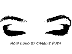 How Long - Charlie Puth