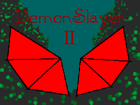 DemonSlayer II