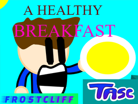 A Healthy Breakfast!