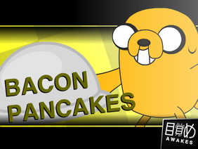 Bacon Pancakes AMV