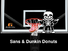 Sans & Dunkin Donuts