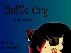 Battle Cry by Beth Crowley