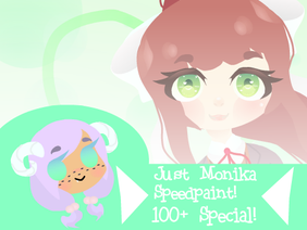 ▶Just Monika-Speed-Draw!◀ 100+ followers special