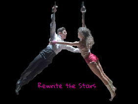 Rewrite The Stars ~ The Greatest Showman ~ remix