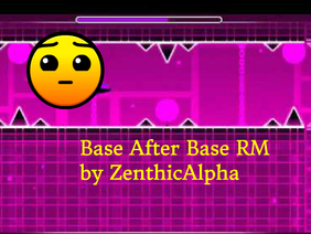Geometry Dash Base After Base RM