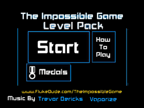 The Impossible Game Level Pack OFFICIAL