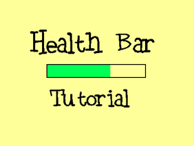 Health Bar Tutorial