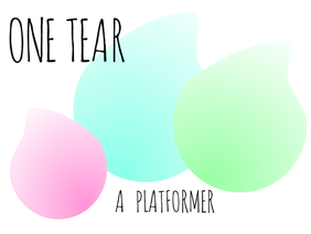 One Tear - A Platformer