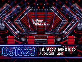 La Voz México 2017 - Audições às Cegas
