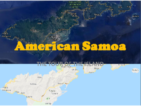American Samoa | Tour Of The Island