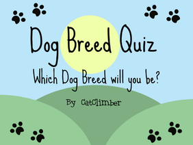  Dog Breed Quiz! 