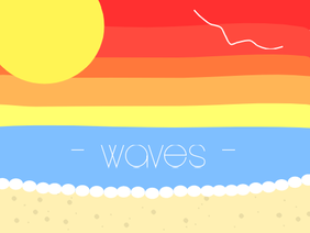 Waves (Original Song + Animation)