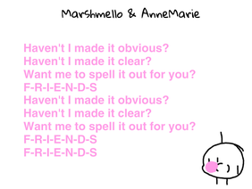 Friends- Marshmello and AnneMarie