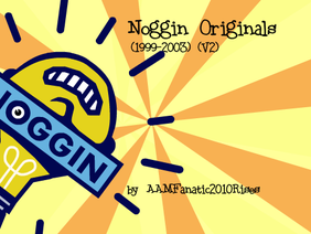 Noggin Originals (1999-2003) (V2)
