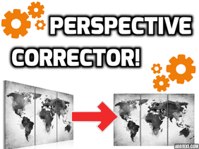 ⚡Perspective Corrector⚡ ᕕ(⌐■_■)ᕗ