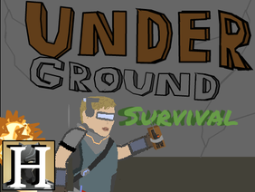 Underground Survival