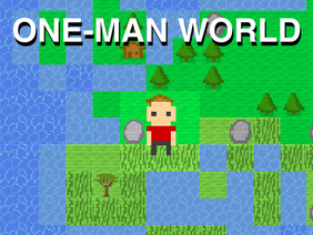 One-Man World
