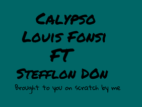 Luis Fonsi ft Stefflon Don - Calypso