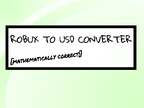 Robux To Usd Converter Scratch
