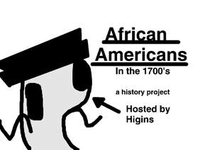 African Americans in the 1700's