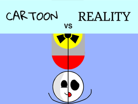 Cartoon VS Reality