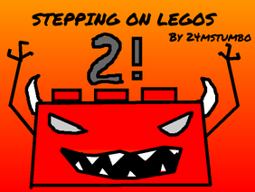 STEPPING ON LEGOS (part 2)