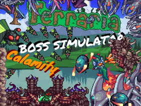 Terraria Calamity mod Boss Simulator v 1.4.4