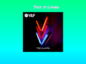 This is Living - Hillsong Young and Free
