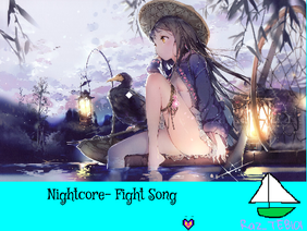 Nightcore-Fight Song