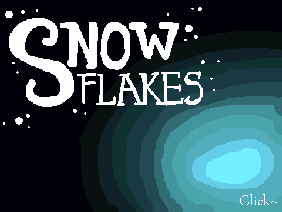 Snowflakes (Finished Version .3.)