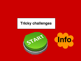 Tricky challenges
