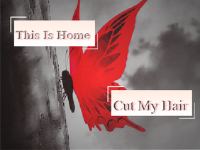 This Is Home | Cut My Hair 