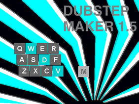 DUBSTEP MAKER 1.5 by DubMatrEx