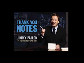 Jimmy Fallon's Thank You Notes