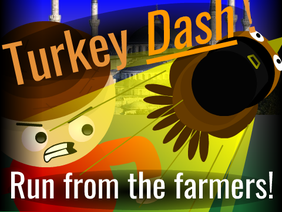 Turkey Dash!