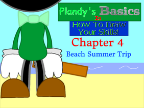 Plandy's Basics In How To Draw Your Skills! Chapter 4 Collab | Start